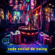 rede social de swing